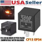 Turn Signal Hazard Led Flasher Relay CF13 3PIN No Fast Hyper-flash Blinker 3-PIN. Fixed Price $9.41.